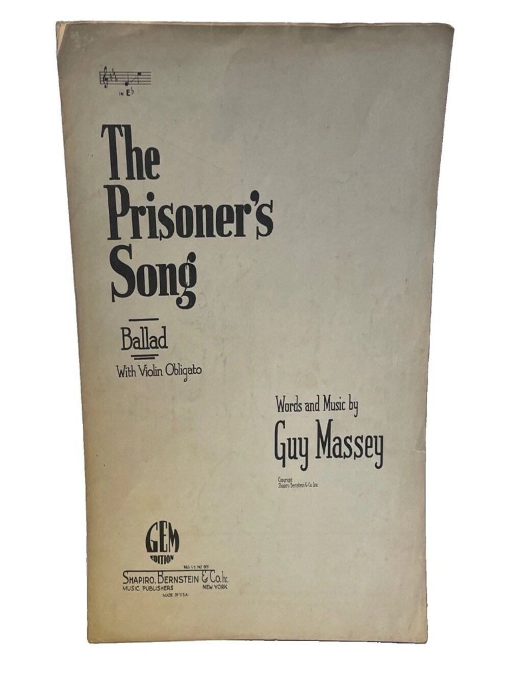 1924 The Prisoner's Song Sheet Music Guy Massey Ballad Key of Eb Violin Obligato